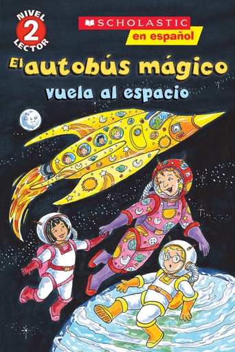 [9780545750332] AUTOBUS MAGICO VUELA AL ESPACIO LV 2 , EL 