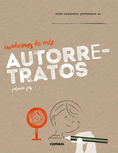 [9788491010722] AUTORRETRATOS CUADERNOS DE ARTE