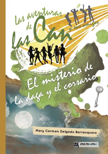 [9788417105228] AVENTURAS DE LAS CAN Y SUS AMIGOS EL MISTERIO DE LA DAGA Y EL CORSARIO, LAS