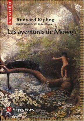 [9788431659448] AVENTURAS DE MOWGLI, LAS (COL. CUCAÑA)