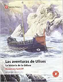 [9788468200507] AVENTURAS DE ULISES. HISTORIA DE LA ODISEA, LAS
