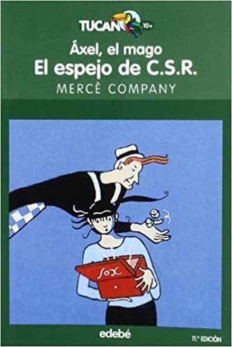 [9788423677016] AXEL, EL MAGO EL ESPEJO DE C.S.R.