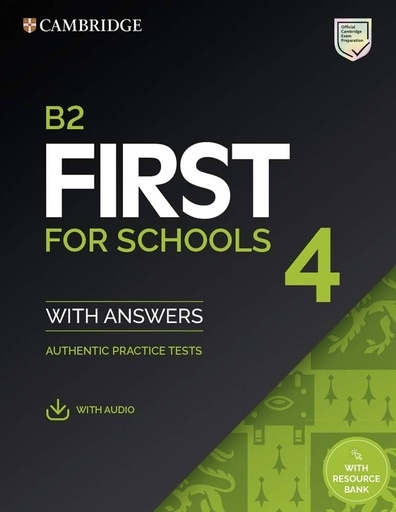 [9781108780100] B2 FIRST FOR SCHOOLS 4 STUDENTS BOOK WITH ANSWERS WITH AUDIO