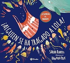 [9788469628232] ¡ALGUIEN SE HA TRAGADO A LOLA!