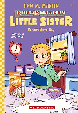 [9781338762952] BABY-SITTERS LITTLE SISTER 3: KAREN'S WORST DAY