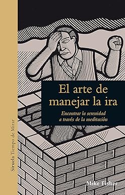 [9788417308209] EL ARTE DE MANEJAR LA IRA