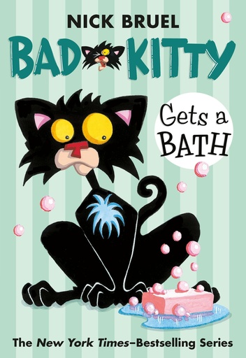 [9780312581381] BAD KITTY GETS A BATH