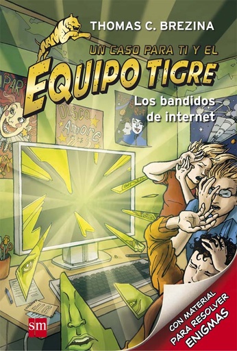 [9788467562163] EQUIPO TIGRE LOS BANDIDOS DE INTERNET