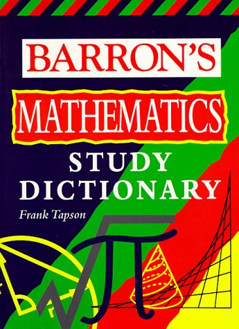 [9780764103032] BARRONS MATH STUDY DICTIONARY