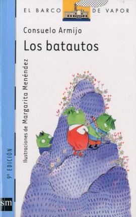 [9788434870673] BATAUTOS, LOS (N-91 BARCO VAPOR AZUL)