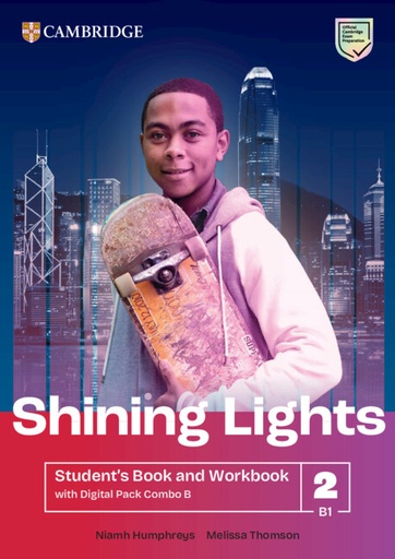 [9781009227360] SHINING LIGHTS STUDENTS BOOK AND WORKBOOK WITH DIGITAL PACK COMBO B B1