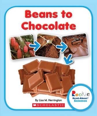 [9780531247075] BEANS TO CHOCOLATE