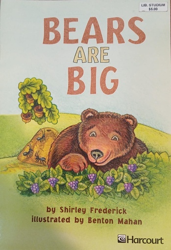 [9780153229633] BEARS ARE BIG