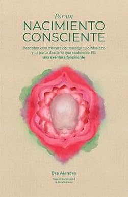 [9788410453012] POR UN NACIMIENTO CONSCIENTE