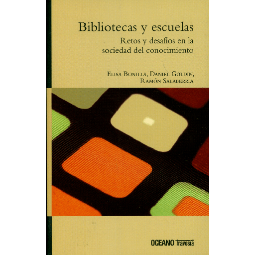 [9786074000184] BIBLIOTECAS Y ESCUELAS