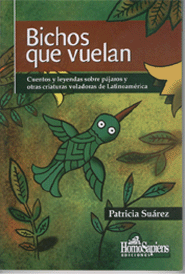 [9789508085122] BICHOS QUE VUELAN, CUENTOS Y LEYENDAS