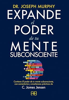 [9788417851422] EXPANDE EL PODER DE TU MENTE SUBCONSCIENTE