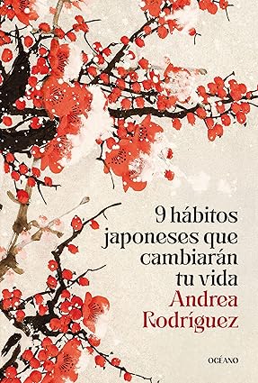 [9786075840215] 9 HÁBITOS JAPONESES QUE CAMBIARÁN TU VIDA