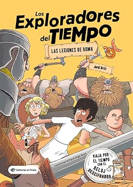 [9788418664175] LOS EXPLORADORES DEL TIEMPO 1: LAS LEGIONES DE ROMA