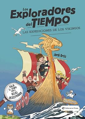 [9788418664298] LOS EXPLORADORES DEL TIEMPO 2: LAS EXPEDICIONES DE LOS VIKINGOS