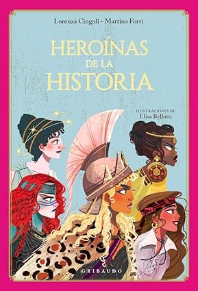 [9788412763188] HEROÍNAS DE LA HISTORIA
