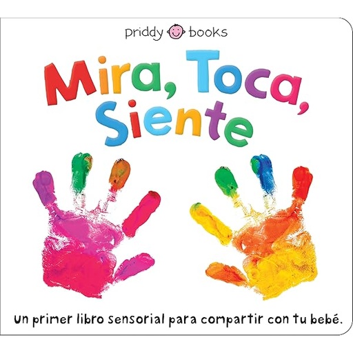 [9786075574141] MIRA. TOCA. SIENTE. JUEGA