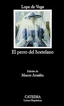 [9788437614762] EL PERRO DEL HORTELANO