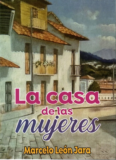 [9789907008685] LA CASA DE LAS MUJERES