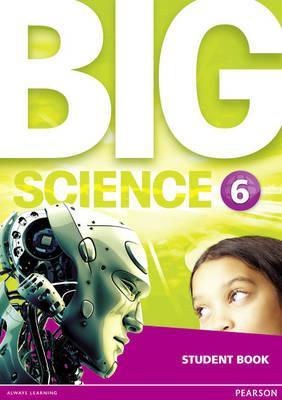[9781292144665] BIG SCIENCE 6 STUDENT BOOK