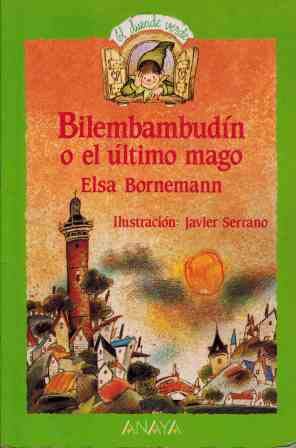 [9788420742137] BILEMBAMBUDIN O EL ULTIMO MAGO (COL. DUENDE VERDE)