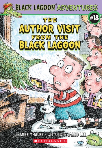 [9780545273275] BLACK LAGOON ADVENTURES THE AUTHOR VISIT FROM THE BLACK LAGOON