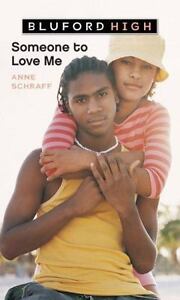 [9780439904865] BLUFORD 4: SOMEONE TO LOVE ME