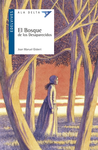 [9788426381934] BOSQUE DE LOS DESAPARECIDOS, EL