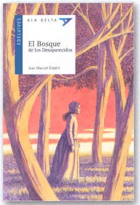 [9788426362117] BOSQUE DE LOS DESAPARECIDOS, EL