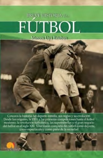 [9788413050089] BREVE HISTORIA DEL FUTBOL
