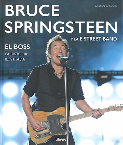 [9789089989680] BRUCE SPRINGSTEEN Y LA E STREET BAND 