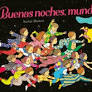 [9788416427499] BUENAS NOCHES , MUNDO 