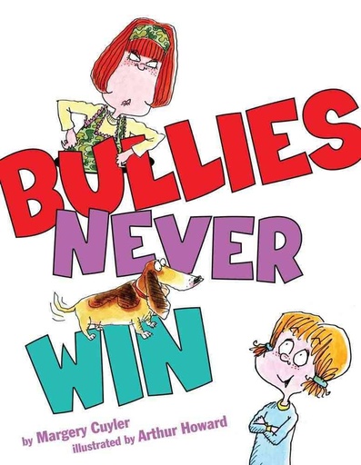 [9780545292702] BULLIES NEVER WIN