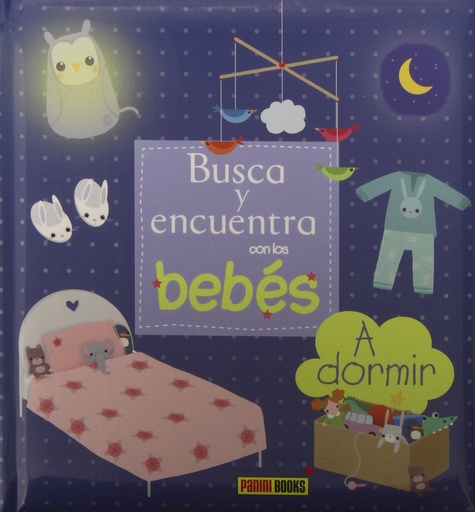 [9788490940112] BUSCA Y ENCUENTRA CON LOS BEBÉS, A DORMIR