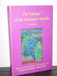 [7861000106696] CACIQUE OF THE GALAPAGOS ISLANDS, THE