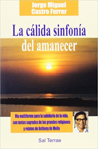 [9788429313062] CALIDA SINFONIA DEL AMANECER, LA