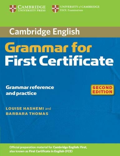 [9780521691048] CAMBRIDGE GRAMMAR FOR FIRST CERTIFICATE 2ED WITHOUT ANSWERS