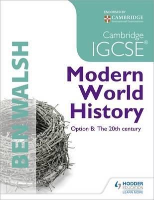 [9781444164428] CAMBRIDGE IGCSE MODERN WORLD HISTORY