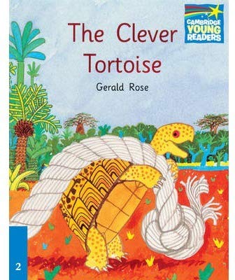 [9780521752190] CAMBRIDGE STORYBOOKS 2 THE CLEVER TORTOISE