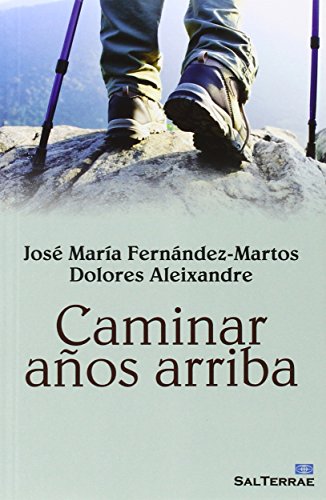 [9788429324341] CAMINAR AÑOS ARRIBA