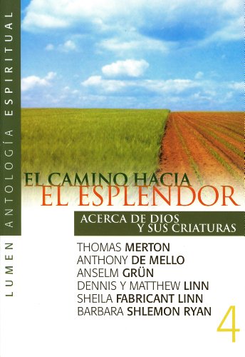 [9789870003960] CAMINO HACIA EL ESPLENDOR, EL