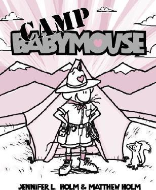 [9780375839887] CAMP BABYMOUSE 6
