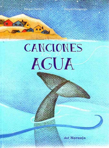[9789871343843] CANCIONES EN EL AGUA 