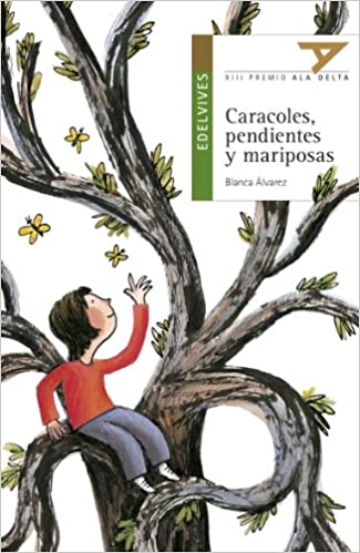 [9788426389930] CARACOLES, PENDIENTES Y MARIPOSAS + CUADERNO