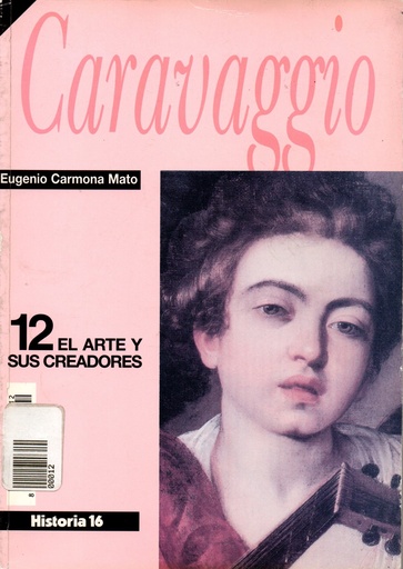 [00012] CARAVAGGIO 12 (EL ARTE Y SUS CREADORES)